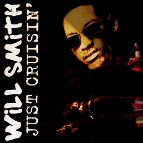Will Smith - Just cruisin