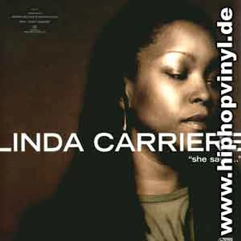 Linda Carriere - She said