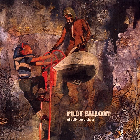 Pilot Balloon - Ghastly Good Cheer