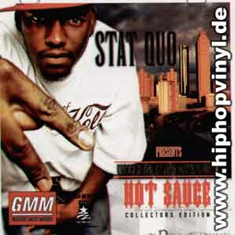 G-Unit presents: Stat Quo - Hot sauce - underground atlanta mixtape vol.3