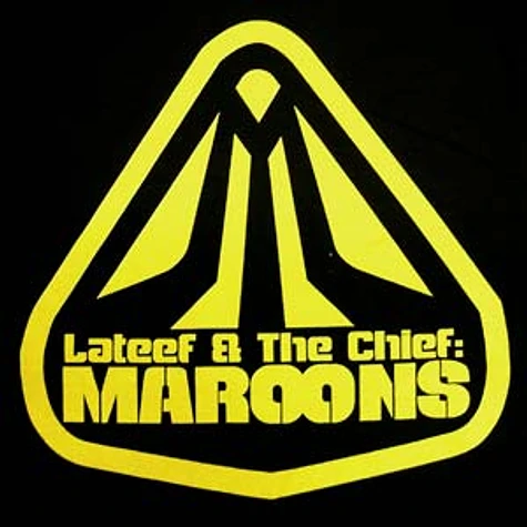 Lateef & The Chief (Maroons) - Logo