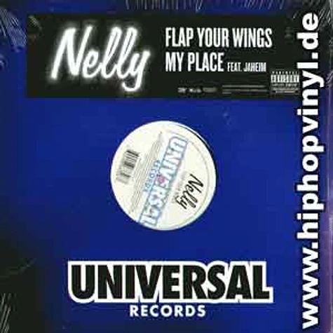 Nelly - Flap your wings / my place feat. Jaheim