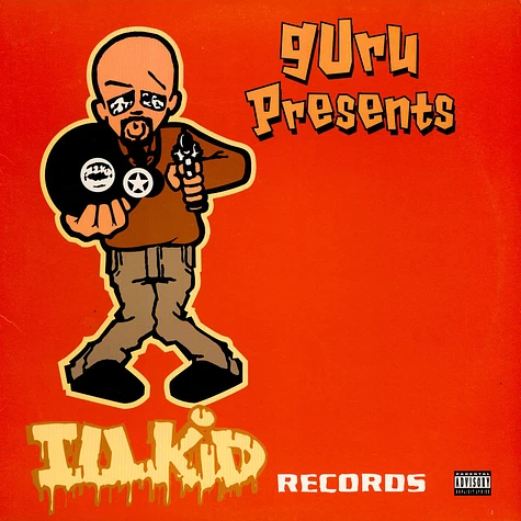 V.A. - Guru Presents - Illkid Records