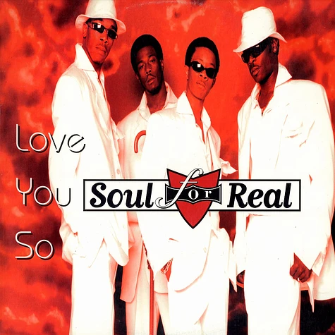 Soul For Real - Love you so