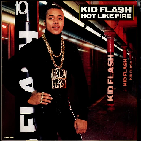 Kid Flash - Hot like fire
