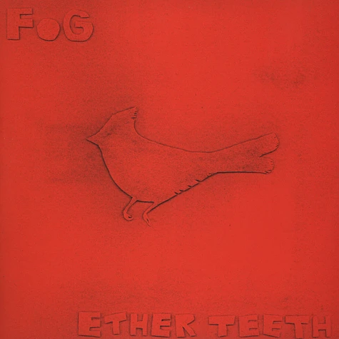 Fog - Ether teeth
