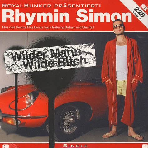 Rhymin Simon - Wilder mann, wilde bitch