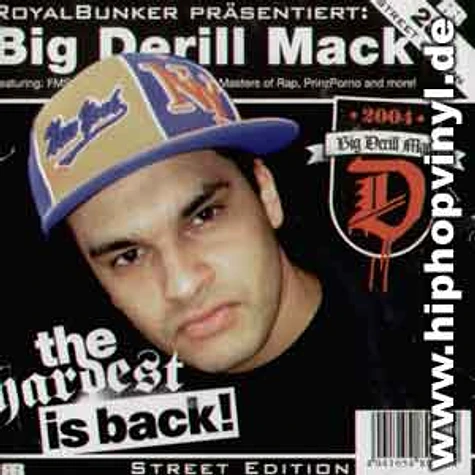 Big Derill Mack - The hardest is back