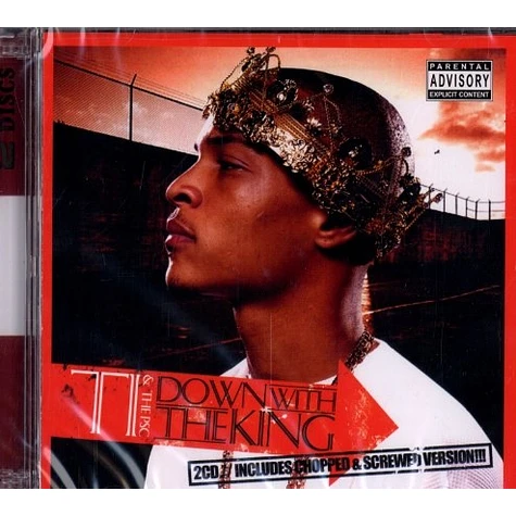 T.I. & The PSC - Down with the king 2CD edition