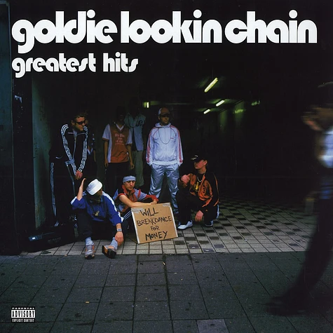 Goldie Lookin Chain - Greatest hits