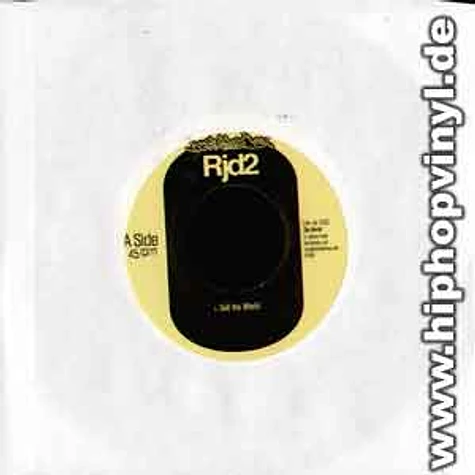 RJD2 - Sell the world
