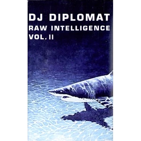 DJ Diplomat - Raw intelligence vol.2