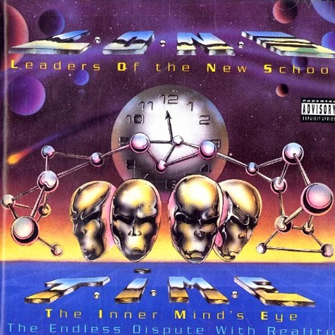Leaders Of The New School - Time - the inner mind eye