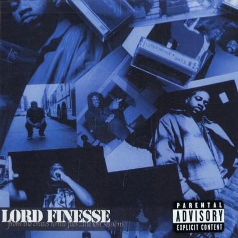 Lord Finesse - From the crates to the files ... the lost sessions