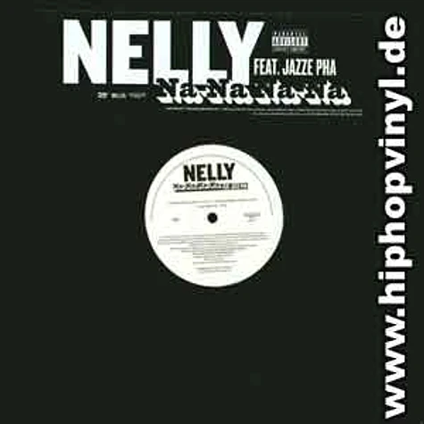 Nelly - Na-na na-na feat. Jazze Pha