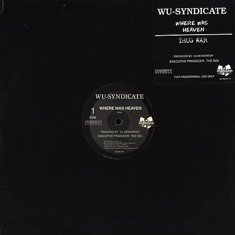 Wu-Syndicate - Where was heaven