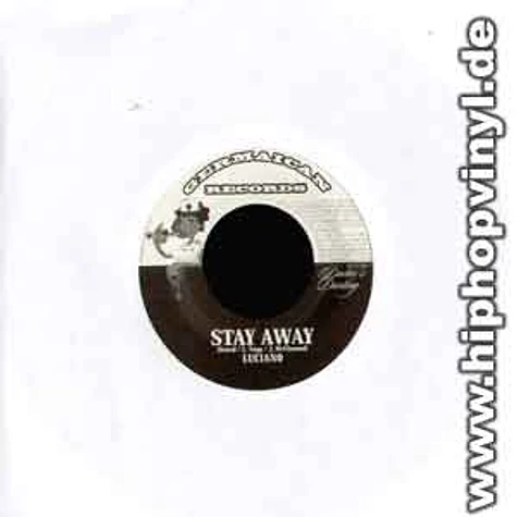 Luciano - Stay away