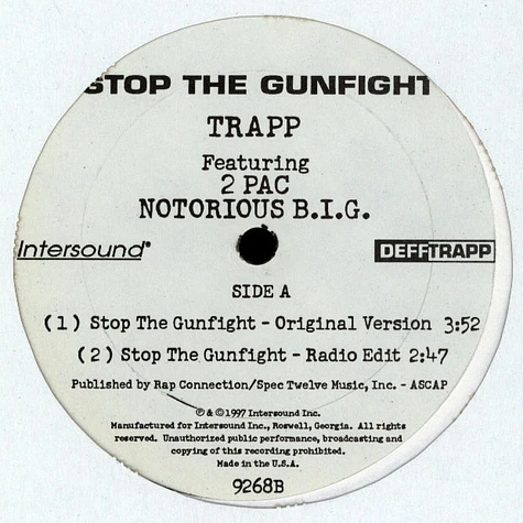 Trapp - Stop the gunfight feat. 2Pac & Biggie