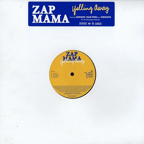 Zap Mama - Yelling away feat. Common, Talib Kweli & ?uestlove