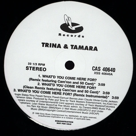 Trina & Tamara - What'd you come here for?