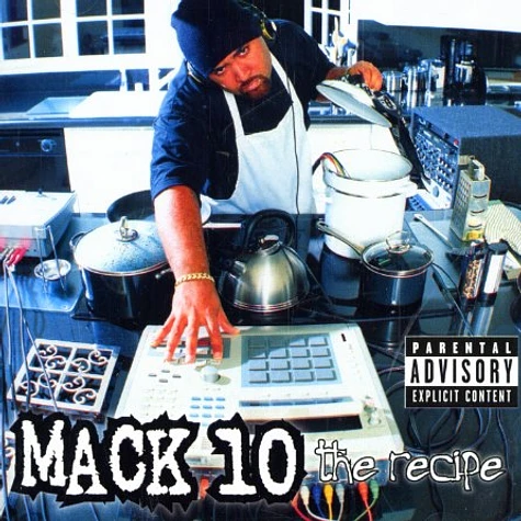 Mack 10 - The recipe