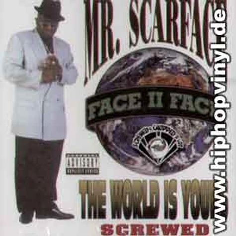 Scarface - The world is yours - screwed