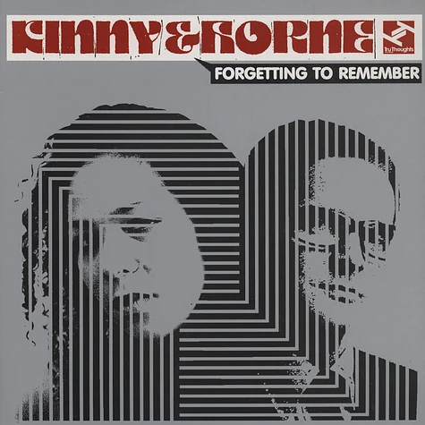 Kinny & Horne - Forgetting To Remember