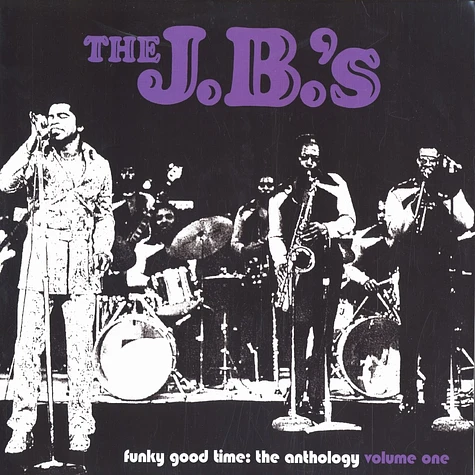 The J.B.'s - Funky good time - the anthology volume 1
