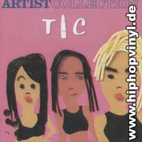 TLC - Artist collection