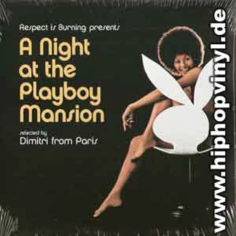 Dimitri From Paris - A night at the playboy mansion