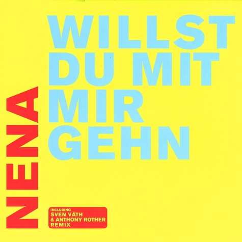 Nena - Willst du mit mir gehn Sven Väth remix