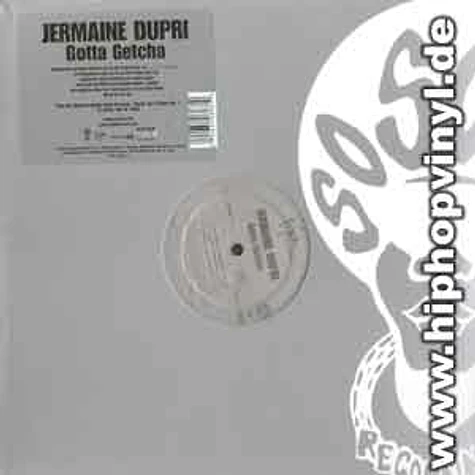 Jermaine Dupri - Gotta getcha