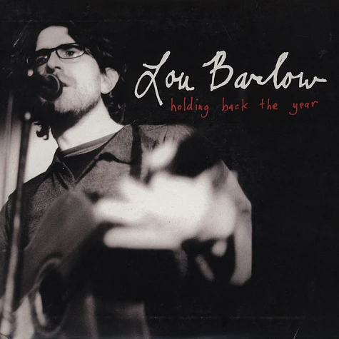 Lou Barlow - Holding back the year