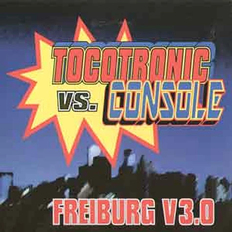 Tocotronic vs. Console - Freiburg v3.0