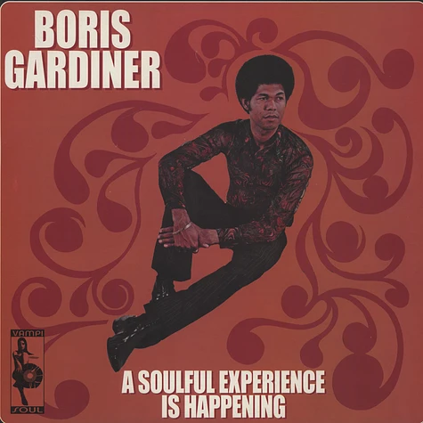 Boris Gardiner - A Soulful Experience Is Happening