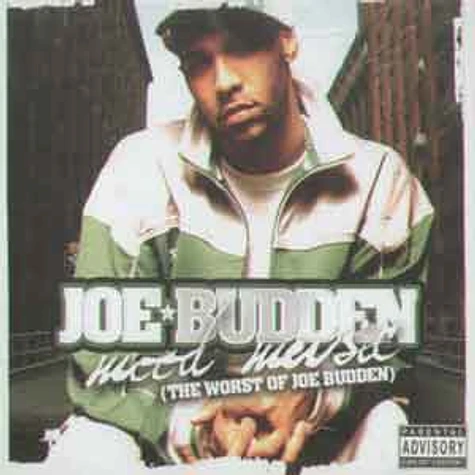 Joe Budden - Need music - the worst of joe budden