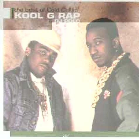 Kool G Rap & DJ Polo - Best of cold chillin