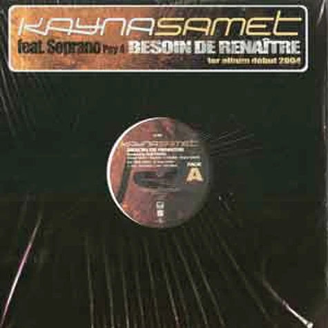 Kayna Samet - Besoin de renaitre feat. Soprano