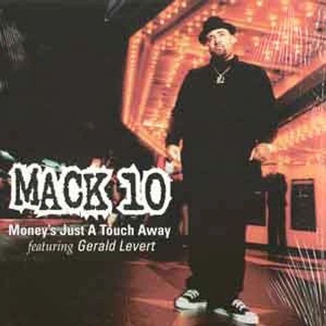 Mack 10 - Money's Just A Touch Away