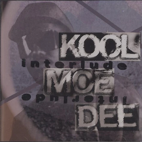 Kool Moe Dee - Interlude