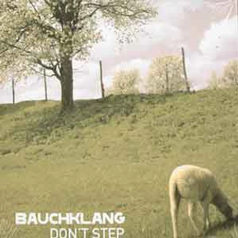 Bauchklang - Dont step EP