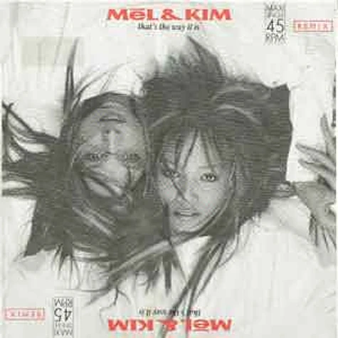 Mel & Kim - That's the way it is remix