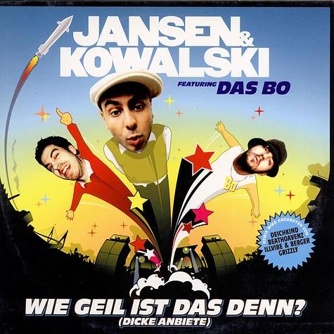 Jansen & Kowalski Featuring Das Bo - Wie Geil Ist Das Denn? (Dicke Anbiete)