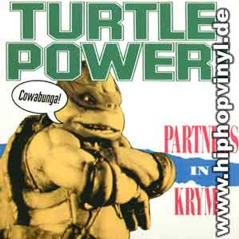 Partners in Kryme - Turtle power
