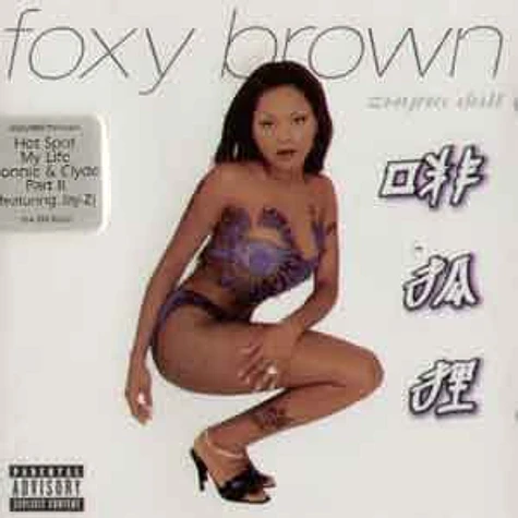 Foxy Brown - Chyna Doll
