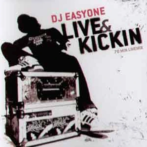 DJ Easyone - Live & kickin