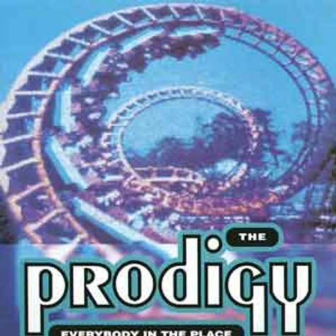 The Prodigy - Everybody in the place