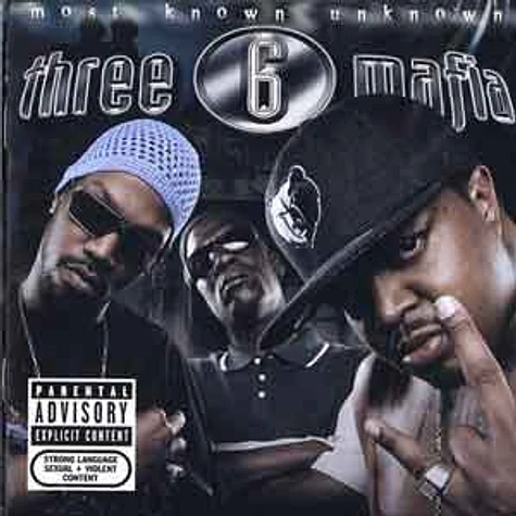 Three 6 Mafia - Most known unknown