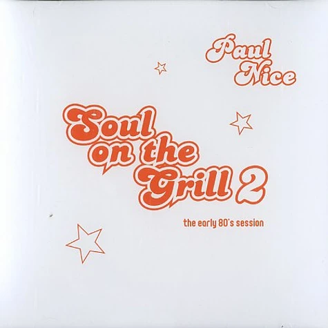DJ Paul Nice - Soul on the grill volume 2