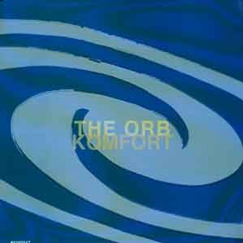 The Orb - Komfort